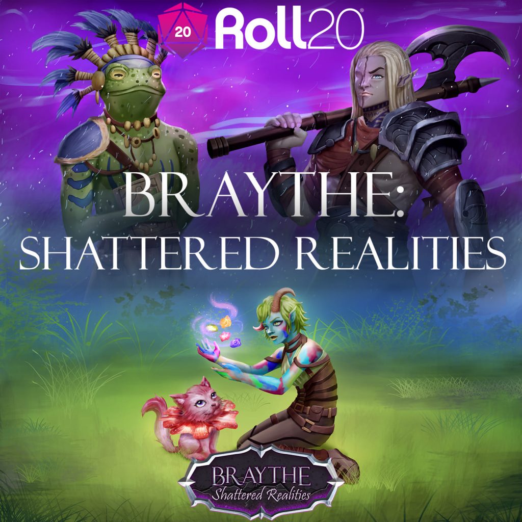 Braythe: Shattered Realities Campaign Setting on Roll20